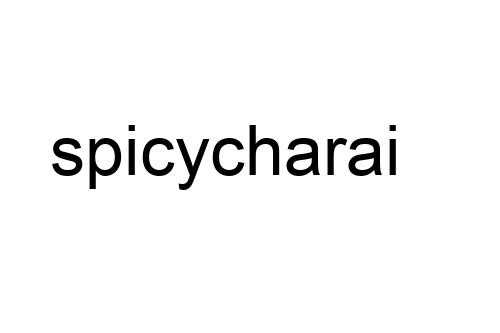 spicycharai
