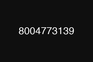 8004773139