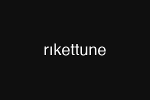 rıkettune