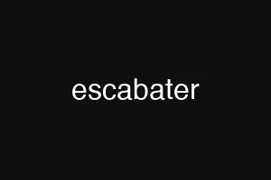 escabater